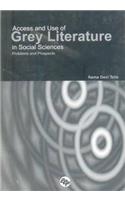 Access and Use of Grey Literature in Social Sciences