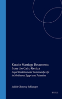 Karaite Marriage Contracts from the Cairo Geniza