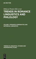 Trends in Romance Linguistics & Philology