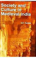 Society and Culture in Medieval India