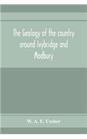 The geology of the country around Ivybridge and Modbury