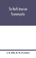 North American Pyrenomycetes. A contribution to mycologic botany