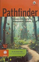 TEXT BOOK PATHFINDER COMMUNICATIVE ENGLISH FOR UNDERGRADUATE STUDENTS