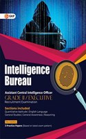 Intelligence Bureau 2022  Assistant Central Intelligence Officer (Grade Ii / Executive)