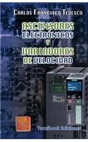 Ascensores Electronicos y Variadores de Velocidad