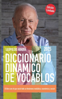 Diccionario Dinámico de Vocablos 2025: El libro que lo explica todo... o casi