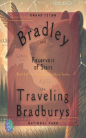 Bradley and the Traveling Bradburys: Reservoir of Stars