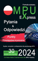 MPU Express - Pytania & Odpowiedzi - Punkty & Przestępstwa kryminalne