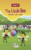 The Little Bee - Nahoula and Loola