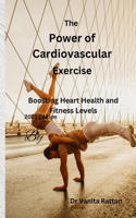 Power of Cardiovascular Exercise