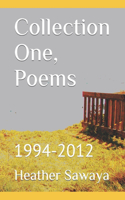 Collection One, Poems
