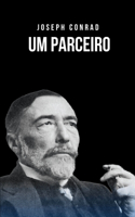 Um parceiro: Uma história muito divertida com o estilo próprio de Conrad