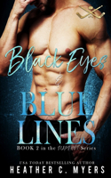 Black Eyes & Blue Lines: A Slapshot Novel(2 Slapshot)