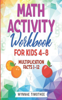 Math Activity Workbook for Kids: Multiplication Facts1-12