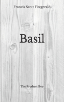 Basil: The Freshest Boy - Beyond World's Classics