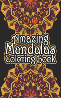 Amazing Mandalas Coloring Book