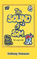 Sound of Sam