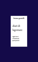 Diari di Lagomare: righe brevi e frammenti quasi poetici