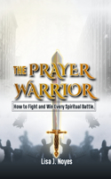 Prayer Warrior
