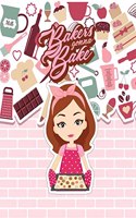 Bakers Gonna Bake : Desserts Blank Cookbook Recipes and Notes To Write In, Food journal
