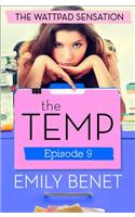 The Temp Episode Nine: Chapters 37-41