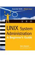 Unix System Administration: A Beginner's Guide