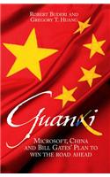 Guanxi (the Art of Relationships)