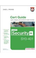 CompTIA Security+ SY0-401 Cert Guide, Academic Edition