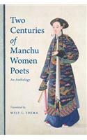 Two Centuries of Manchu Women Poets