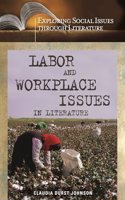 Labor and Workplace Issues in Literature