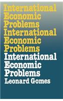 International Economic Problems