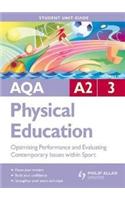 AQA A2 Physical Education Student Unit Guide: Unit 3 Optimising Performance and Evaluating Contemporary Issues within Sport
