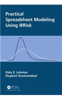 Practical Spreadsheet Modeling Using @Risk