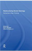 Restructuring Soviet Ideology