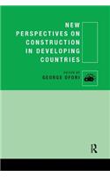 New Perspectives on Construction in Developing Countries