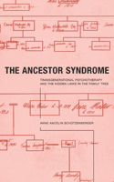 Ancestor Syndrome