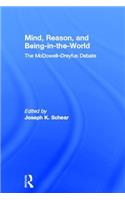 Mind, Reason, and Being-in-the-World