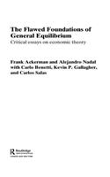 Flawed Foundations of General Equilibrium Theory