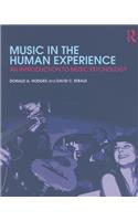 Music in the Human Experience: An Introduction to Music Psychology