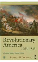 Revolutionary America, 1763-1815