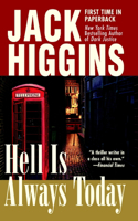 Hell Is Always Today: (3 Nick Miller)