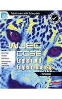 WJEC GCSE English and English Language Foundation Student Book
