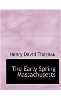 The Early Spring Massachusetts