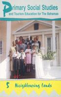 Primary Social Studies and Tourism Education for the Bahamas