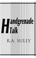Handgrenade Talk