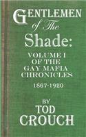 Gentlemen of the Shade