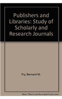 Publishers and Libraries