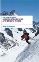 Rucksack Guide - Ski Mountaineering and Snowshoeing