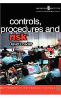 Controls, Procedures and Risk