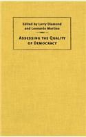 Assessing the Quality of Democracy